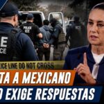 Another Mexican dies following ICE operation; Sheinbaum announces legal action
